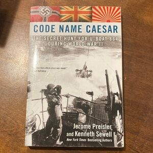 Code Name Caesar by Jerome Preisler & Kenneth Sewell - WWII U-Boat Hunt